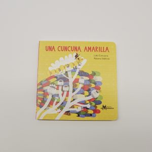 Una Cuncuna Amarilla