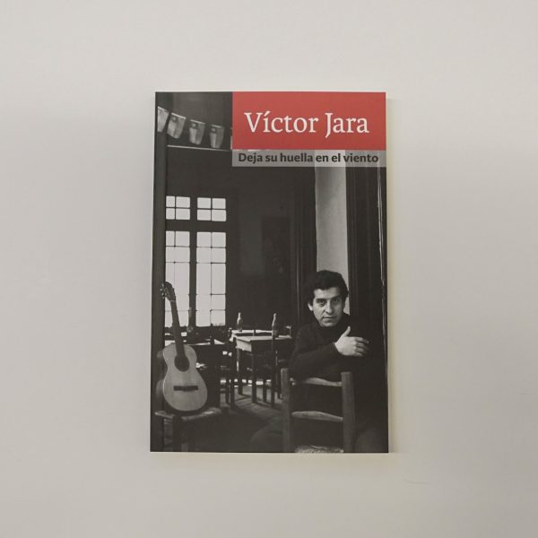 Victor Jara | Deja su huella en el viento